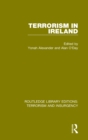 Image for Terrorism in Ireland (RLE: Terrorism &amp; Insurgency)