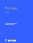 Image for Electronic media  : then, now, and later