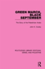 Image for Green March, Black September (RLE Israel and Palestine)