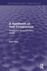 Image for A handbook of test construction  : introduction to psychometric design