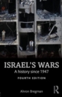 Image for Israel&#39;s wars  : a history since 1947