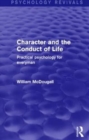 Image for Character and the Conduct of Life