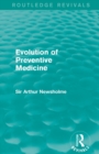 Image for Evolution of Preventive Medicine (Routledge Revivals)