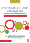 Image for Performance Tasks and Rubrics for High School Mathematics