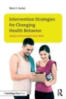 Image for Intervention strategies for changing health behavior  : applying the disconnected values model