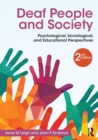 Image for Deaf people and society  : psychological, sociological and educational perspectives