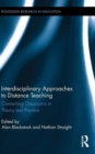 Image for Interdisciplinary Approaches to Distance Teaching