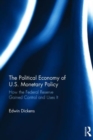 Image for The Political Economy of U.S. Monetary Policy