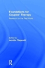 Image for Foundations for Couples&#39; Therapy