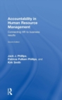 Image for Accountability in human resource management  : connecting HR to business results