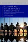 Image for Corporate Governance Regulation : The changing roles and responsibilities of boards of directors