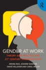 Image for Gender at work  : theory and practice for 21st century organizations