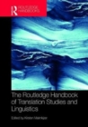 Image for The Routledge Handbook of Translation Studies and Linguistics