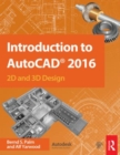 Image for Introduction to Autocad 2016 : 2D and 3D Design