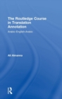 Image for The Routledge Course in Translation Annotation