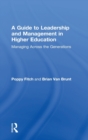 Image for A Guide to Leadership and Management in Higher Education