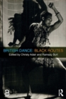 Image for British Dance: Black Routes