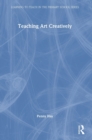 Image for Teaching Art Creatively