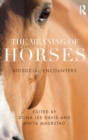 Image for The Meaning of Horses