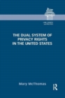 Image for The Dual System of Privacy Rights in the United States