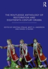 Image for The Routledge Anthology of Restoration and Eighteenth-Century Drama