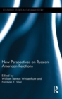 Image for New perspectives on Russian-American relations