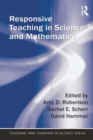 Image for Responsive teaching in science and mathematics