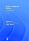 Image for Sport, culture and society  : an introduction
