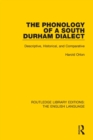 Image for The Phonology of a South Durham Dialect