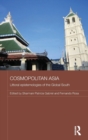 Image for Cosmopolitan Asia  : littoral epistemologies of the global south