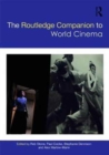 Image for The Routledge Companion to World Cinema