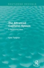 Image for The advanced capitalist system  : a revisionist view