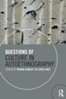 Image for Questions of Culture in Autoethnography