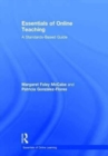 Image for Essentials of online teaching  : a standards-based guide