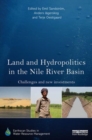 Image for Land and hydropolitics in the Nile River basin  : challenges and new investments