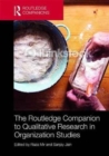 Image for The Routledge companion to qualitative research in organization studies
