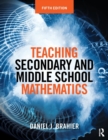 Image for Teaching Secondary and Middle School Mathematics