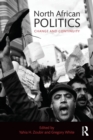 Image for North African politics  : change and continuity