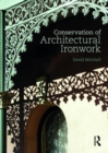 Image for Conservation of architectural ironwork