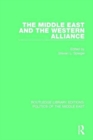 Image for The Middle East and the Western Alliance