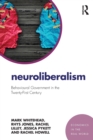 Image for Neuroliberalism  : behavioural government in the twenty first century