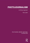 Image for Photojournalism  : an ethical approach