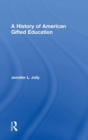 Image for A History of American Gifted Education