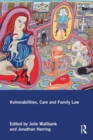 Image for Vulnerabilities, Care and Family Law