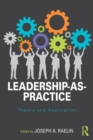 Image for Leadership-as-practice  : theory and application
