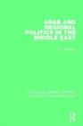Image for Arab and Regional Politics in the Middle East
