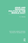 Image for Arab and regional politics in the Middle East