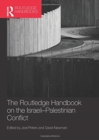 Image for Routledge Handbook on the Israeli-Palestinian Conflict