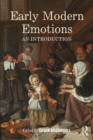 Image for Early modern emotions  : an introduction