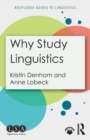 Image for Why Study Linguistics